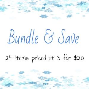 Bundle and save!!